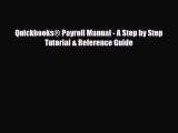 [PDF] Quickbooks® Payroll Manual - A Step by Step Tutorial & Reference Guide [Read] Full Ebook