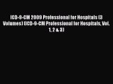 Ebook ICD-9-CM 2009 Professional for Hospitals (3 Volumes) (ICD-9-CM Professional for Hospitals
