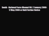 [PDF] South - National Fares Manual 98: 2 January 2008-17 May 2008 or Until Further Notice
