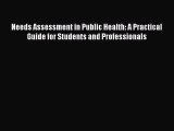 PDF Needs Assessment in Public Health: A Practical Guide for Students and Professionals Read