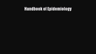 Ebook Handbook of Epidemiology Download Online