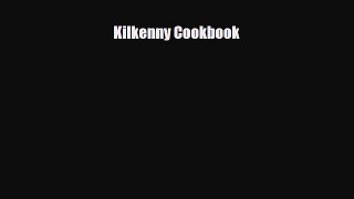 [PDF] Kilkenny Cookbook Download Online
