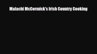 [PDF] Malachi McCormick's Irish Country Cooking Read Full Ebook