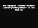 [PDF] Modelling Regional Scenarios for the Enlarged Europe: European Competitiveness and Global