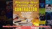 Download PDF  Starting Your Career as a Contractor How to Build and Run a Construction Business FULL FREE