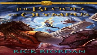 Read The Blood of Olympus  The Heroes of Olympus  Ebook pdf download