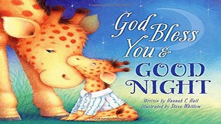 Read God Bless You and Good Night Ebook pdf download