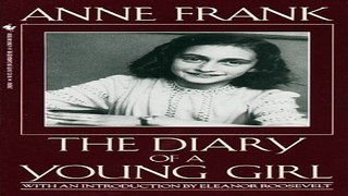 Read Anne Frank  The Diary of a Young Girl Ebook pdf download