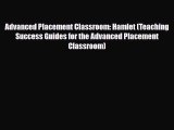 Download Advanced Placement Classroom: Hamlet (Teaching Success Guides for the Advanced Placement