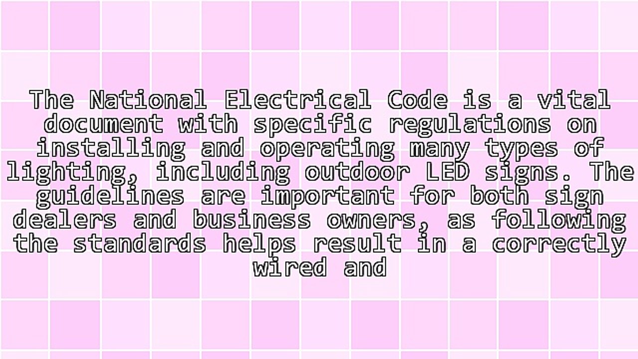 Is National Electrical Code Compliance Required for LED Signs?