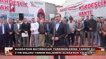 Aliağa’dan Bayırbucak Türkmenlerine Yardım Eli