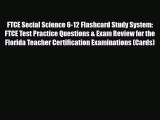 PDF FTCE Social Science 6-12 Flashcard Study System: FTCE Test Practice Questions & Exam Review