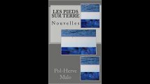 [Télécharger PDF] Les pieds sur terre, et autres nouvelles by Pol-Herve Malo