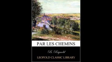 [Télécharger PDF] Par les chemins by B. Reynold