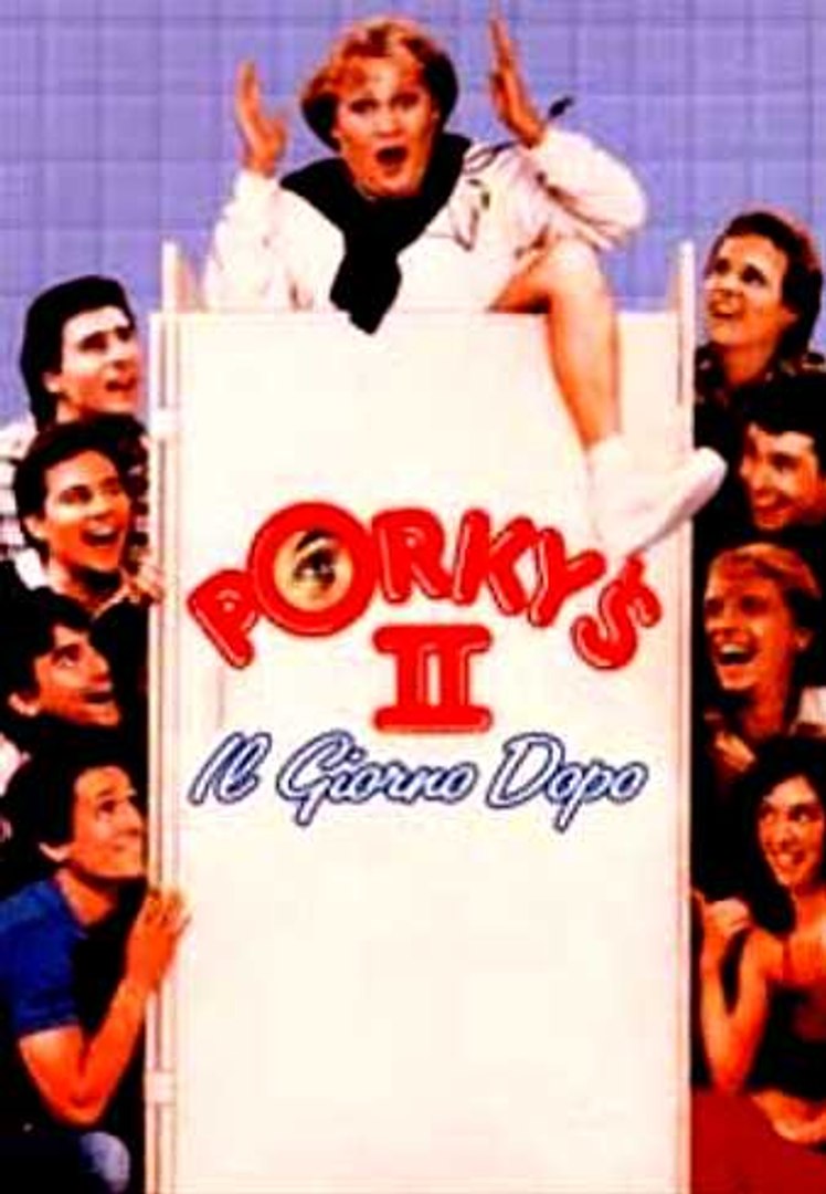 Porky S Ii Il Giorno Dopo Film Completi In Italiano Commedia Part 01 Video Dailymotion
