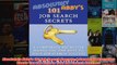Download PDF  Absolutely Abbys 101 Job Search Secrets A Corporate Recruiter Hands You the Keys to Your FULL FREE