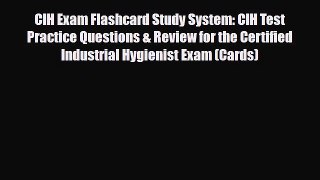 PDF CIH Exam Flashcard Study System: CIH Test Practice Questions & Review for the Certified