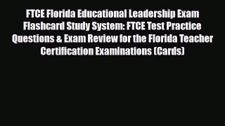 PDF FTCE Florida Educational Leadership Exam Flashcard Study System: FTCE Test Practice Questions