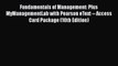 Read Fundamentals of Management: Plus MyManagementLab with Pearson eText -- Access Card Package