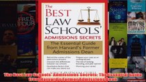 Download PDF  The Best Law Schools Admissions Secrets The Essential Guide from Harvards Former FULL FREE