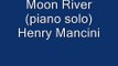 Moon River (piano solo) Henry Mancini.wmv