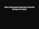 PDF India's Development Experience: Selected Writings of S. Guhan Free Books