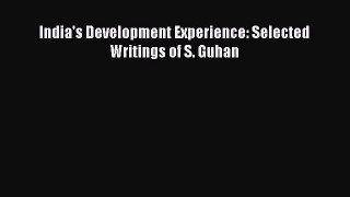 PDF India's Development Experience: Selected Writings of S. Guhan Free Books
