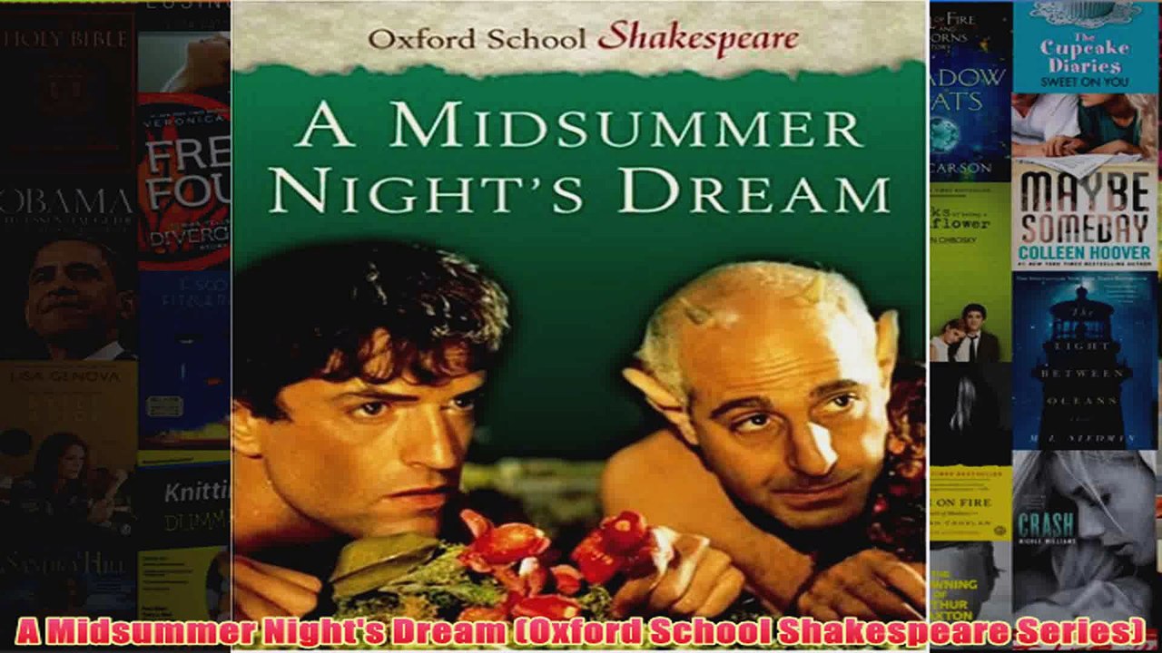 Download PDF  A Midsummer Nights Dream Oxford School Shakespeare Series FULL FREE