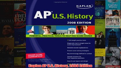 Download PDF  Kaplan AP US History 2008 Edition FULL FREE