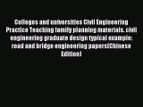 Read Colleges and universities Civil Engineering Practice Teaching family planning materials.
