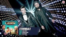 Itemwaale - FULL SONG - Tere Bin Laden - Dead or Alive - Manish Paul, Pradhuman Singh - Ram sampat - YouTube