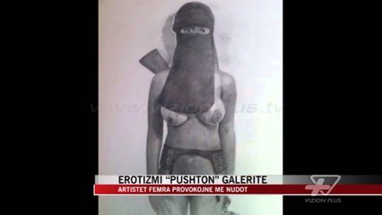 Erotizmi “pushton” galeritë - News, Lajme - Vizion Plus