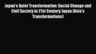 PDF Japan's Quiet Transformation: Social Change and Civil Society in 21st Century Japan (Asia's