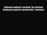 PDF California Landlord's Law Book The: Evictions (California Landlord's Law Book Vol 2 : Evictions)