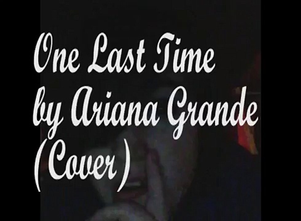 One Last Time Cover