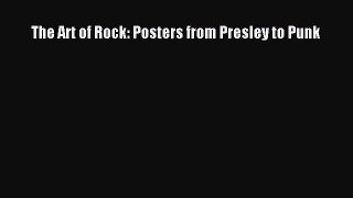 Download The Art of Rock: Posters from Presley to Punk PDF Online