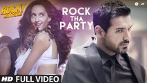 ROCK THA PARTY (Full Video) ROCKY HAND-SOME | John Abraham, Shruti Haasan | BOMBAY ROCKERS | Hot & S