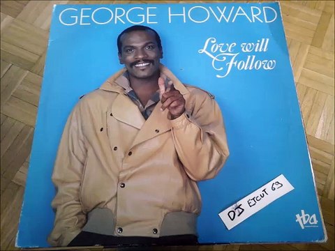 GEORGE HOWARD -THAT'S JUST WHAT IT IS(RIP ETCUT)TBA REC 86