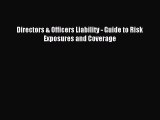 Download Directors & Officers Liability - Guide to Risk Exposures and Coverage  EBook