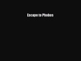 PDF Escape to Phobos  EBook