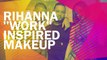 Rihanna - Work (Explicit) ft. Drake Official Music Video Inspired Makeup Tutorial