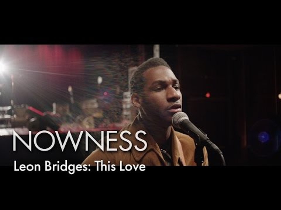 Leon Bridges: This Love