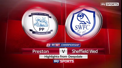 Preston vs Sheffield Wednesday 1-0 ~ Goal Highlights