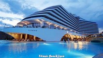 Titanic Beach Lara  Antalya