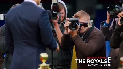 The Royals 2x10 "The Serpent That Did Sting Thy Father's Life" Promo #2 (Season Finale)