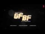 GF BF Song (MOTION POSTER) - Sooraj Pancholi, Jacqueline Fernandez - Gurinder Seagal Full HD new Song 2016