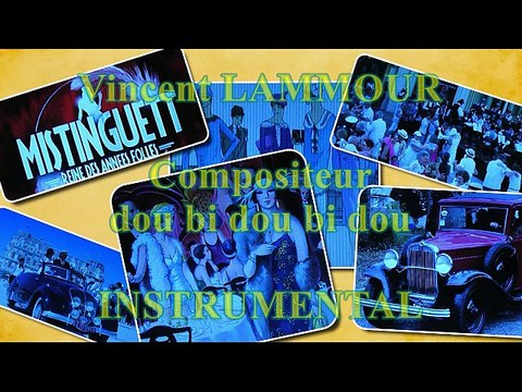 Vincent LAMMOUR Dou bi dou bi dou INSTRUMENTAL