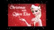 Christmas with Queen Elsa - Let It Snow Idina Menzel / Frozen