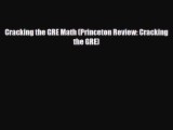 PDF Cracking the GRE Math (Princeton Review: Cracking the GRE) Read Online