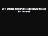PDF 2014 Chicago Restaurants (Zagat Survey Chicago Restaurants) Free Books